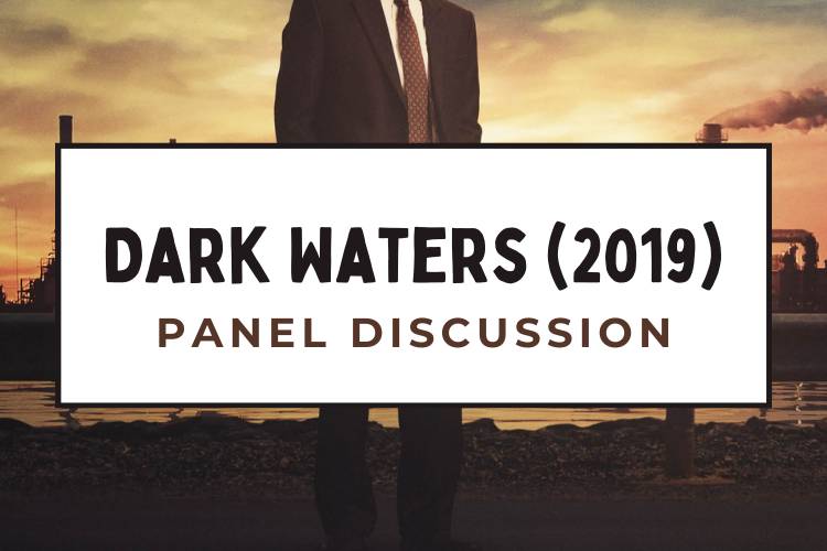 Dark Waters Panel Discussion